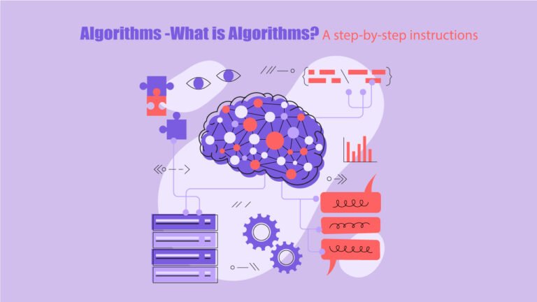 Top 1 Algorithms -What is Algorithms? A step-by-step instructions